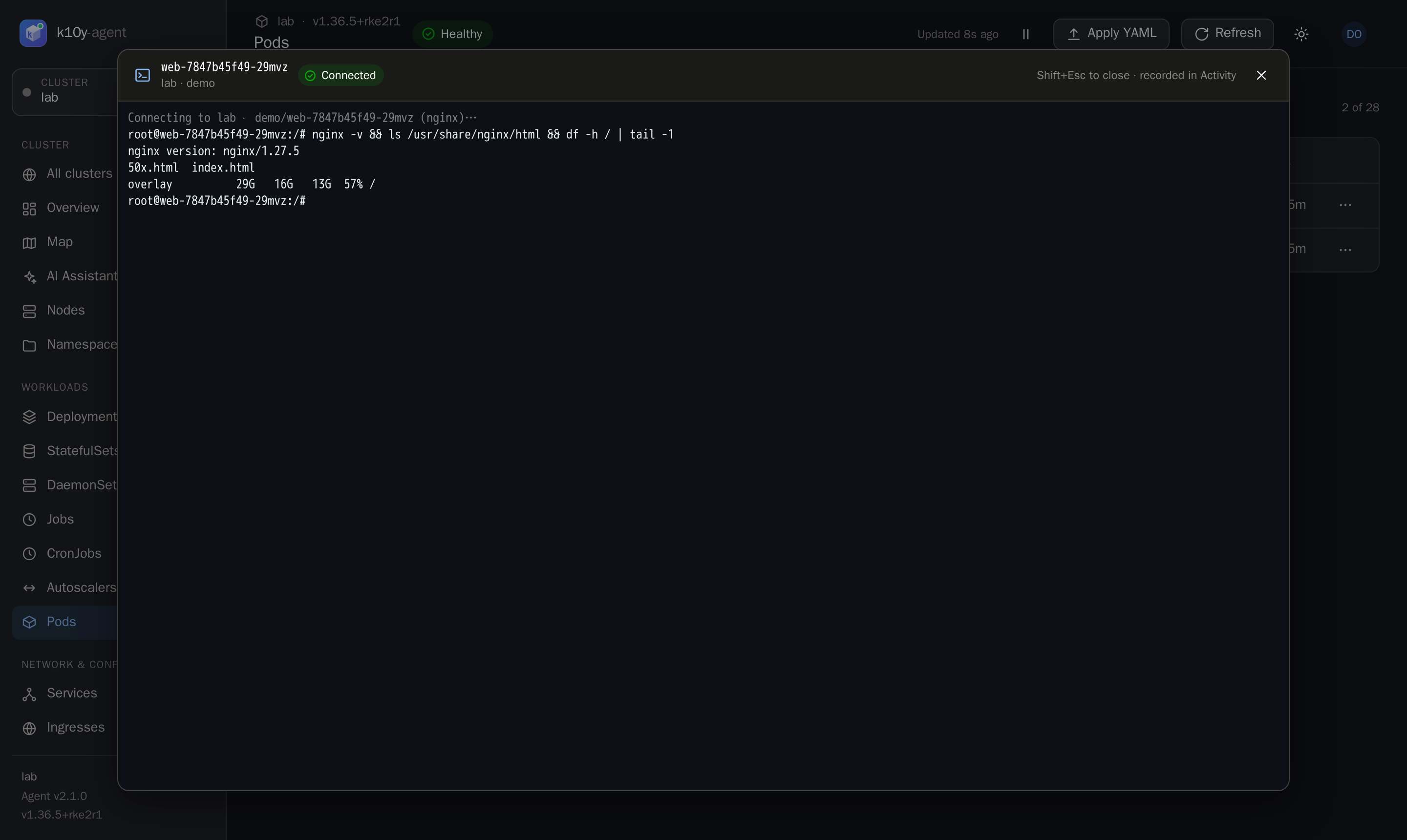 Pod shell: Open a terminal in any container from the browser. Every session is audited.